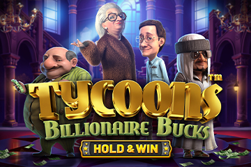 Tycoons: Billionaire Bucks - Hold & Win